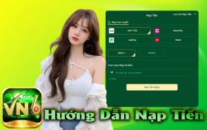 Hướng dẫn nạp tiền 1 nạp tiền VN6