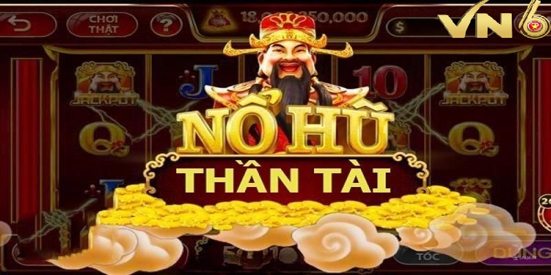 nổ hũ thần tài