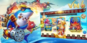 Sảnh bắn cá VN6 hấp dẫn có 1-0-2 thu hút hàng triệu dân chơi đổ bộ 3 Sảnh bắn cá VN6