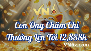 Con Ong Chăm Chỉ Tại VN6 5 Con ong chăm chỉ thưởng lên đến 12888K tại VN6