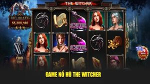 Game nổ hũ The Witcher
